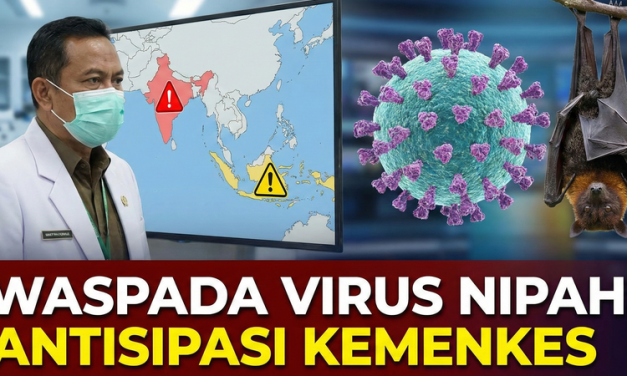 Kasus Nipah Kini Jadi Sorotan Global