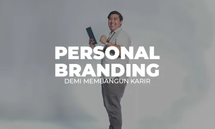 Strategi Efektif Membangun Personal Branding Di Era Modern